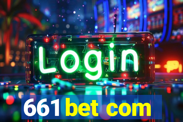 661 bet com